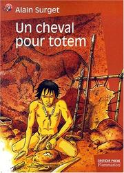 Cover of: Un cheval pour totem