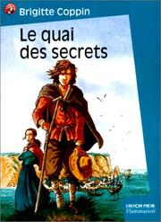 Cover of: Le Quai des secrets