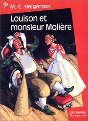 Louison et monsieur Molière by Marie-Christine Helgerson