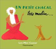 Cover of: UN Petit Chacal Tres Malin...= A Crafty Jackal...