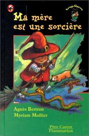 Cover of: Ma mère est une sorcière