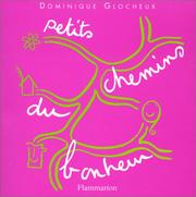 Cover of: Les Petits Chemins du bonheur