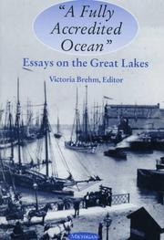 Cover of: A fully accredited ocean: essays on the Great Lakes