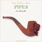 Cover of: La folie des pipes