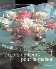 Cover of: Décors de fleurs pour la maison