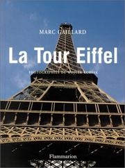 Cover of: La Tour Eiffel by Marc Gaillard, Wojtek Korsak, Marc Gaillard, Wojtek Korsak