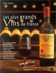 Cover of: Les Plus Grands Vins de France