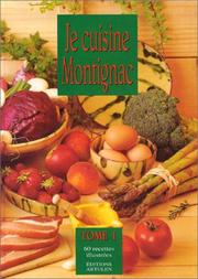 Cover of: Je cuisine Montignac, tome1 by Michel Montignac