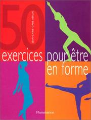 50 exercices pour être en forme by Jean-Christophe Berlin