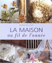 La Maison au fil de l'année by Manon Delcourt