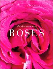Cover of: La passion des roses