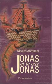Jonas et le cas Jonas by Nicolas Abraham