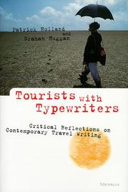 Cover of: Tourists with typewriters: critical reflections on contemporary travel writing