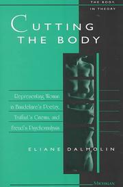 Cover of: Cutting the body by Eliane Françoise DalMolin