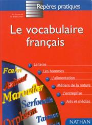 Cover of: Le Vocabulaire Francais - Par La Pratique