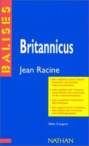 Cover of: Britannicus: Jean Racine : résumé analytique, commentaire critique, documents complémentaires