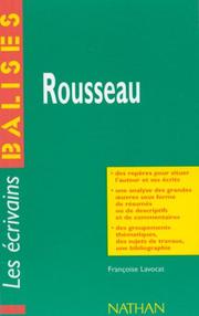 Cover of: Rousseau: Grandes oeuvres, commentaires critiques, documents complémentaires