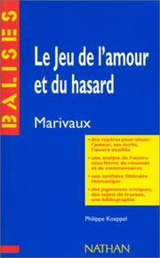 Cover of: Le jeu de l'amour et du hasard: Marivaux--