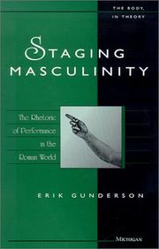 Cover of: Staging masculinity: the rhetoric of performance in the Roman world