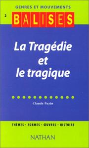Cover of: Balises - Genres et Mouvements 2 : La Tragédie et le Tragique