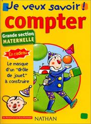 Cover of: Je veux savoir, numéro 9 : Compter (grande section)