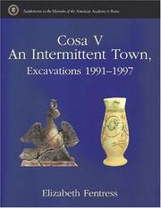 Cover of: Cosa V: an intertmittent town, excavations 1991-1997