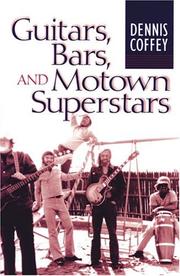 Cover of: Guitars, Bars, and Motown Superstars