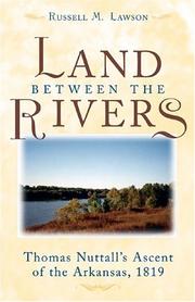 Cover of: The land between the rivers by Russell M. Lawson