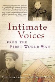 Cover of: Intimate voices from the First World War
