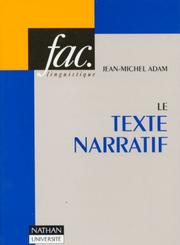 Cover of: Le Texte narratif by Jean-Michel Adam