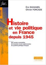 Cover of: Histoire Et Vie Politique En France Depuis 1945 (Fac.) by Eric Duhamel, Andre Zysberg, Olivier Forcade