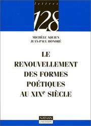 Cover of: Le renouvellement des formes poétiques au XIXe siècle