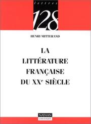 Cover of: La littérature française du XXe siècle
