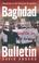 Cover of: Baghdad Bulletin