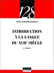 Cover of: Introduction à la langue du XVIIe siècle, tome 2 : Syntaxe