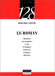 Le roman by Bernard Valette