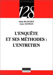 Cover of: L'Enquête et ses méthodes: L'entretien