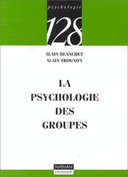 Cover of: La Psychologie des groupes