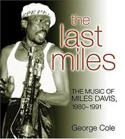 Cover of: The last Miles by Cole, George