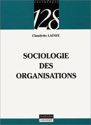 Cover of: Sociologie des organisations