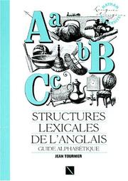 Cover of: Structures lexicales de l'anglais by Michel Tournier