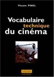 Cover of: Vocabulaire technique du cinéma