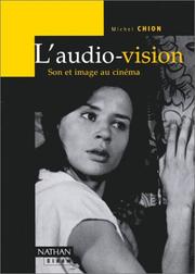 Cover of: L'audio-vision. Son et image au cinéma by Michel Chion