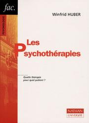 Les psychothérapies by Winfrid Huber, Matthy Chiva