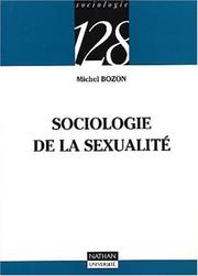 Cover of: Sociologie de la sexualité