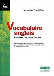 Cover of: Vocabulaire anglais 2ed économie politique societe by Thomson