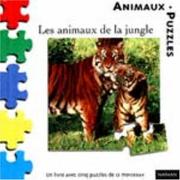 Cover of: Les Animaux de la jungle (1 livre + 5 puzzles de 12 morceaux) by Marie-France Floury
