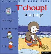 Cover of: T'choupi à la plage by Thierry Courtin