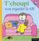 Cover of: T'choupi veut regarder la télé