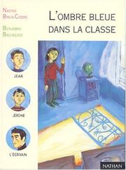 Cover of: L'Ombre bleue dans la classe